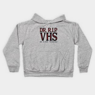 Dr. RIP VHS Lettering with Red Highlight Kids Hoodie